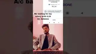 Me waiting for my salary be like 😅 #relatable#viral #meme #latestmeme #relator #short #corporate