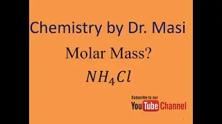 What is the molar mass of ammonium chloride? Molecular Formula