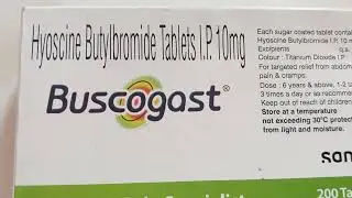 Hyoscine Butylbromide Tablets 10mg || Buscogast Tablet