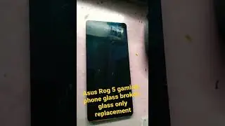 Asus Rog 5 phone glass broken gaming mobile