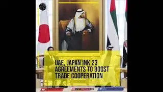 UAE Japan Trade Agreements #news #worldfactology #shorts #breakingnews #uae #japan