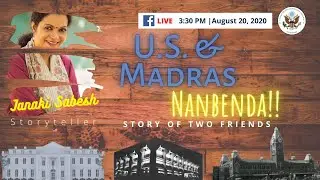 #MadrasWeek Storytelling &ndash; U.S. & India Nanbeda