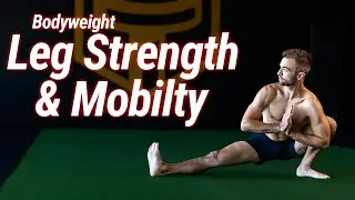 30 Minute Bodyweight Leg Strength and Mobility Workout (Follow Along)