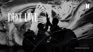 [K-POP COVER DANCE | ONE TAKE] BTS - FAKE LOVE | COVER by MELTICE #kpop #bts #방탄소년단 