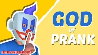 God Of Pranks - Gameplay Part 1 (Android)