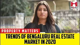 Trends of Bengaluru Real Estate market in 2020
