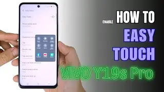 How to Enable and use Easy Touch on Vivo Y19s Pro