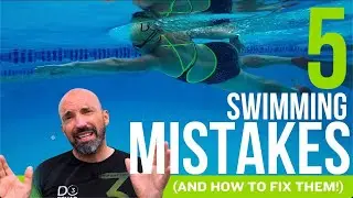 Swimmers Beware: The Top 5 Mistakes That Are Holding You Back!