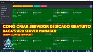 MODO FACIL DE CRIAR SERVIDOR DEDICADO ARK ASCENDED - Uaca's Ark Server Manager - PARTE 02