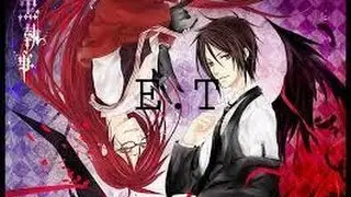 {Sebastian x Grell} - E.T [AMV]