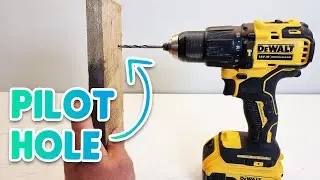 How To Drill A Pilot Hole