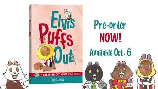 Elvis Puffs Out by Georgia Dunn | Book Trailer