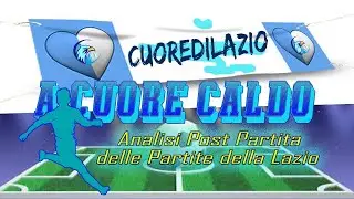 A CUORE CALDO: POST PARTITA BOLOGNA - LAZIO