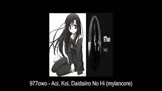 977owo - Aoi, Koi, Daidaiiro No Hi (mylancore)