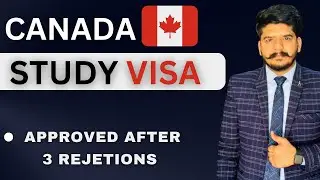 CANADA STUDY VISA APPROVED AFTER 3 REJECTIONS | CANADA PPR TIMELINE | CANADA TODAYS PPR  VISIT STUDY