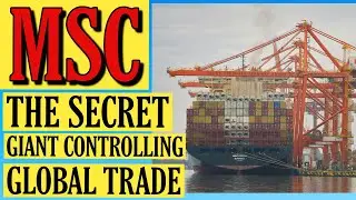 MSC: The Secret Giant Controlling Global Trade (You&rsquo;ve Never Heard Of!)
