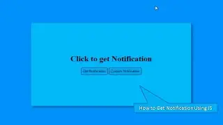 How To Get notification using HTML, CSS and JS