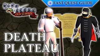 Death Plateau Quest | OSRS Quality Quick Guide [2023]