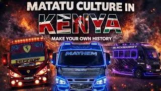 Matatu culture in Kenya 🇰🇪 Art Culture 💯 January recap 