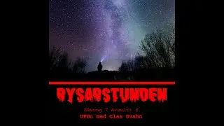 UFOn med Clas Svanh -s7e6