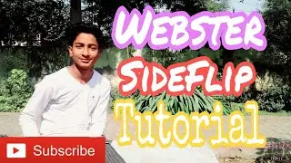 Effective Webster Sideflip Tutorial || IN HINDI ||By Ayaaz Kicxter