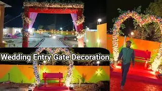 Wedding Entry Gate Decoration | Flower & Light Wedding Gate Design | Shaadi Decoration