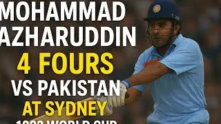 MOHAMMAD AZHARUDDIN| 4 FOURS VS PAKISTAN @ SYDNEY| BENSON & HEDGES WORLD CUP 1992.