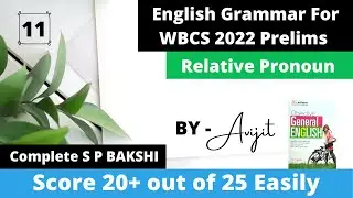 #WBCS #WBP #SPBAKSHI #BuddyForWBCS  Relative Pronoun. English WBCS prelims. @mrsroy09