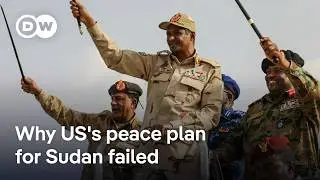 US peace plan for Sudan rejected by both of Sudan's warring factions | DW News
