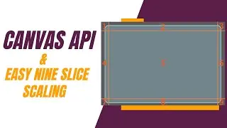 Canvas Wizardry: Say Goodbye to Stretch with 9-Slice Scaling!