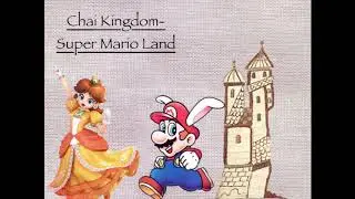 Chai Kingdom - Super Mario Land - Medieval Bardcore EPIC Folk Remix/Cover