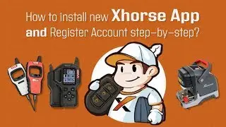 How To Install New Xhorse App And Register Account Step-By-Step