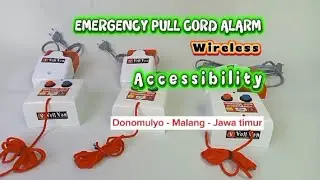 Emergency pull cord alarm Wireless DONOMULYO Malang Jawa timur || accessibility