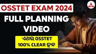 OSSTET 2024 | OSSTET Preparation Strategy Strategy | Complete Strategy