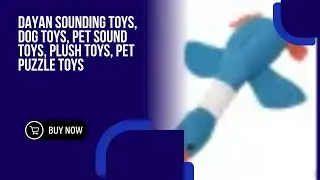 Dayan sounding toys, dog toys, pet sound toys, plush toys, pet puzzle toys