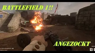 Battlefield 1!! AngezockT!! Der Kampf um nichts!! (German-Mundart-UNCUT