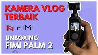 FIMI PALM 2 KAMERA TERBAIK DAN MURAH 2022
