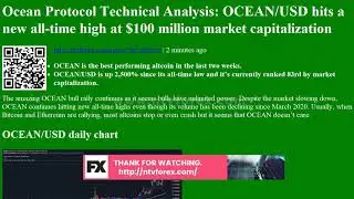 Ocean Protocol Technical Analysis: OCEAN/USD hits a new all-time high at $100 million market c...