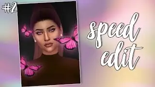 The Sims 4: Speed Edit #2