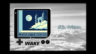 My Fake OST #3. Prison [Original Music]