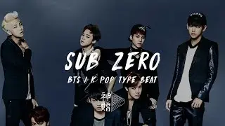 Sub Zero | BTS / K-Pop Type Beat | Prod. By Zenas Shinzou Jones