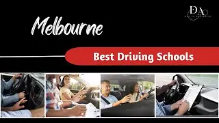 Best Driving Schools Melbourne | Day In Australia