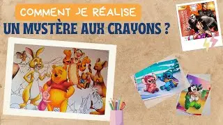 Comment je réalise mes mystères aux crayons ? [Mystère arrangé]