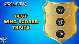 NBA Live 19 Best Wing Scorer Traits