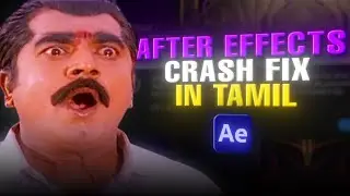 How to fix AFTER EFFECTS Render error and Lags in TAMIL | Crash Fix Tutorial | Dala.aep