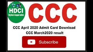 CCC April 2020 Admit Card Download and CCC march result