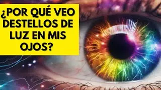 &iquest;POR QU&Eacute; veo DESTELLOS de LUZ? Analizamos 8 posibles CAUSAS