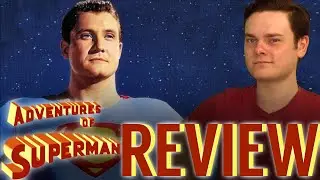 Adventures of Superman - TV Show Review