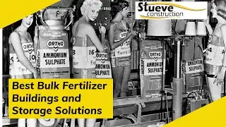 Stueve Construction - Fertilizer Building Storage Solutions