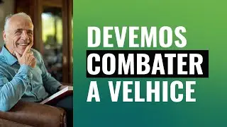 DEIXE PARA TRÁS A MENTALIDADE DE VELHICE E RECUPERE SUA SAÚDE